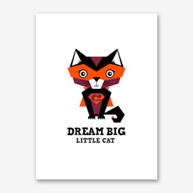 Dream Big Cat I Art Print