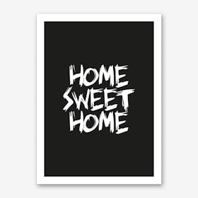 Home Sweet Home (Black) Art Print