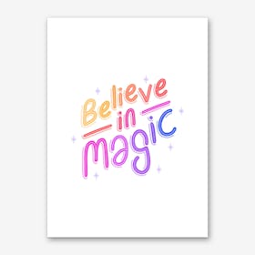Believe In Magic Art Print