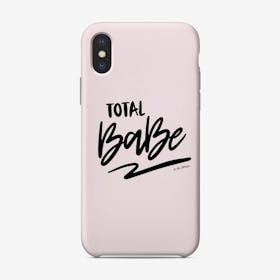 Total Babe Phone Case