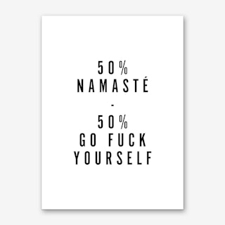 50 Percent Namaste Art Print