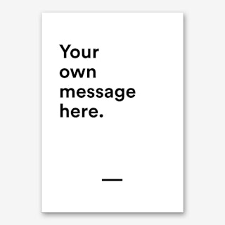 Your Message Modern Personalised Art Print