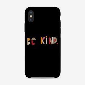 Be Kind Black Phone Case