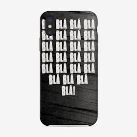 Bla Bla Phone Case