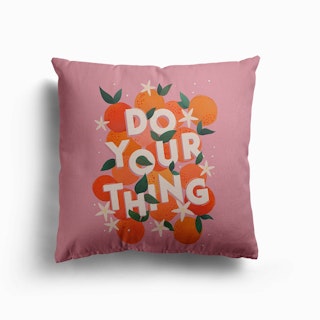 Do Your Thing Canvas Cushion