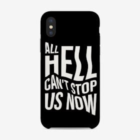 Rage Against All Hell Phone Case