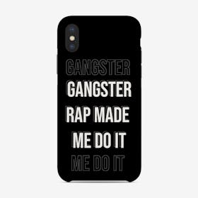 Gangster Rap Phone Case