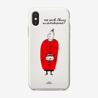 Overdressed Phone Case
