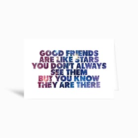 Good Friends Greetings Card