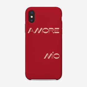 Amore Mio Phone Case