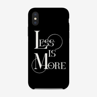 Less Is More Black Phone Case