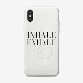 Inhale Exhale White Phone Case
