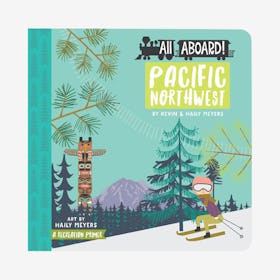 All Aboard Pacific Northwest Children's Book