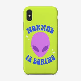 Normal Is Boring Phone Case