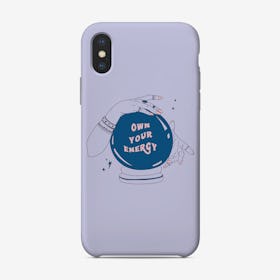 Own Your Energy Phone Case