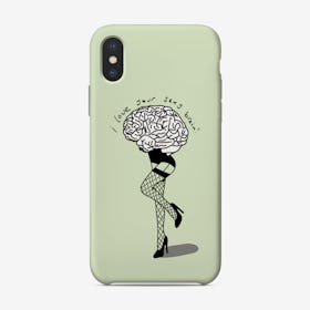 I Love Your Sexy Brain Phone Case