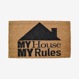 My House My Rules Door Mat