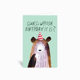 Guess Whose Birthday Greetings Card