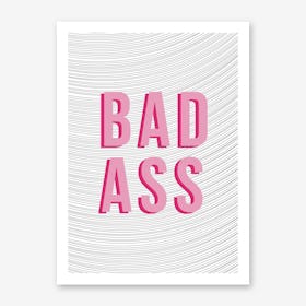 Badass Art Print