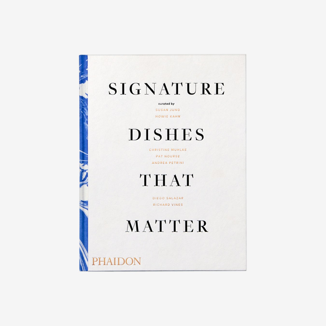 Signature Dishes That Matter - Cookbook by Phaidon