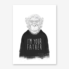 I'm Your Father Art Print