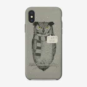 It's winther bitch  iPhone Case