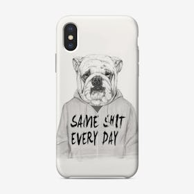 Same shit every day  iPhone Case