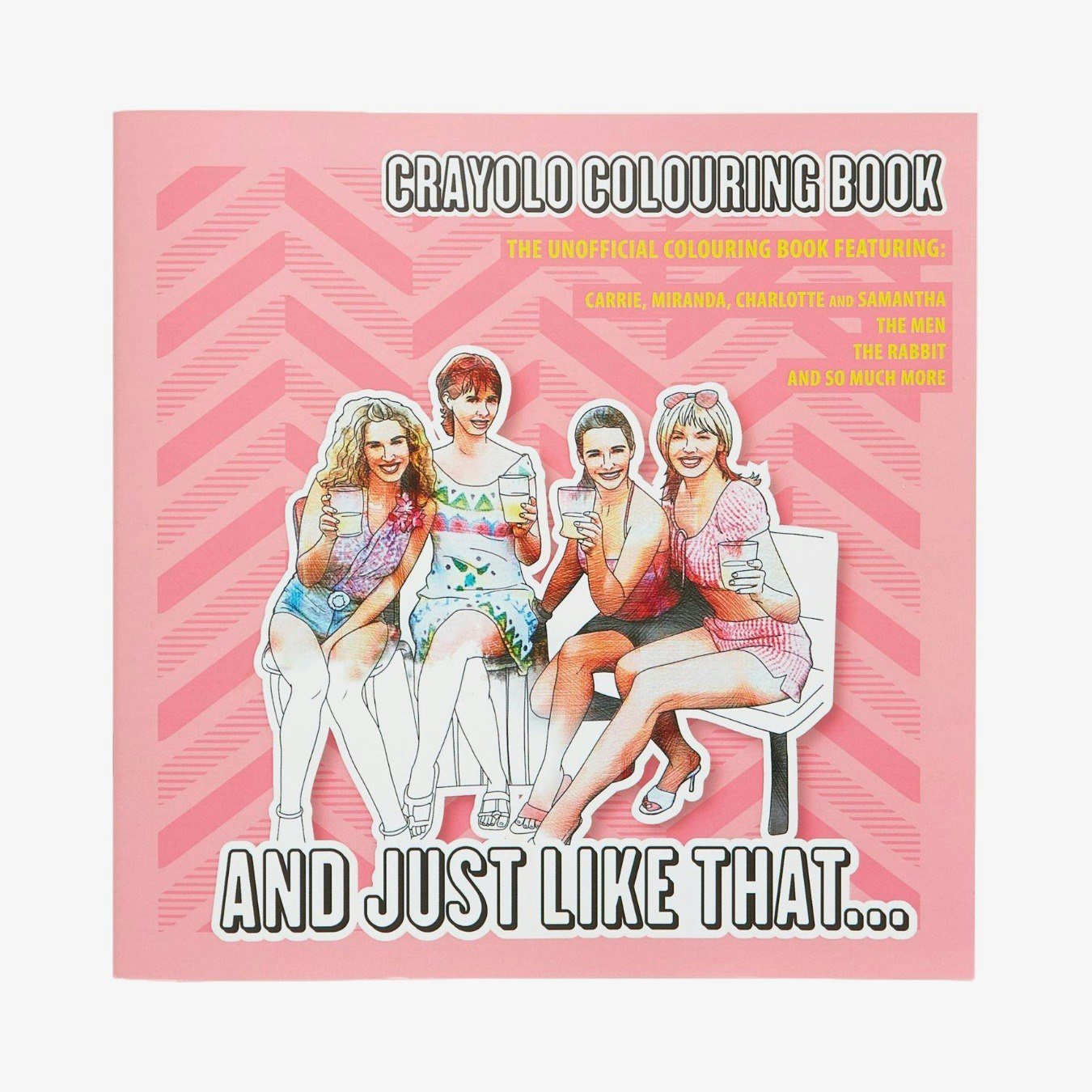 And Just Like That Colouring Book by Bored Sheep Shop