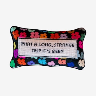 Long Strange Trip Needlepoint Pillow
