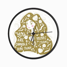 You Are More Capable Than You Think Handlettering With A Beautiful Girl And Flowers, Green Clock