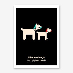 Diamond Dogs Print