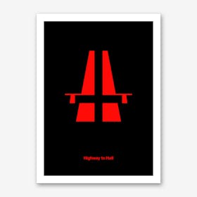 Highway to Hell Art Print