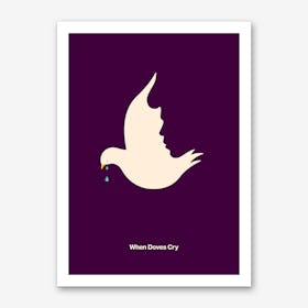 When Doves Cry Art Print