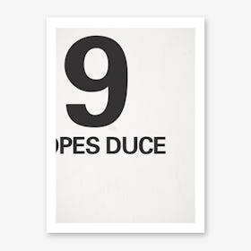9 Opes Duce Art Print