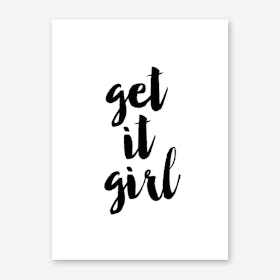 Get It Girl Art Print