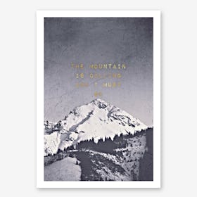 Mountain is Calling Black in Art Print