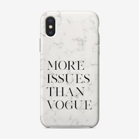 More Issues Than Vogue iPhone Case