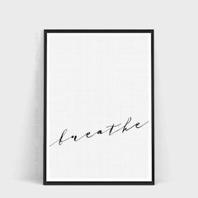 Breathe Art Print