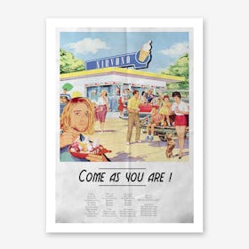 Come as you are Art Print