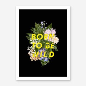 Galaxy Eyes Art Print Born To Be Wild