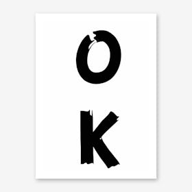 OK II Art Print