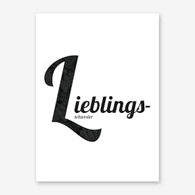 Lieblingsschwester Art Print