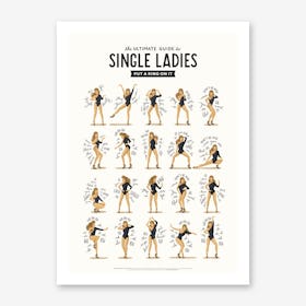 Single Ladies Art Print