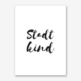 Stadtkind Art Print