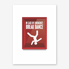 Breakdance Art Print