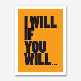 I will Art Print