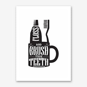 Brush Your Teeth Silhouette Art Print