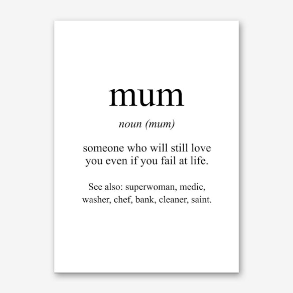 auto format meaning Fy Print Mum  Shipping  Free  Art  Print Meaning