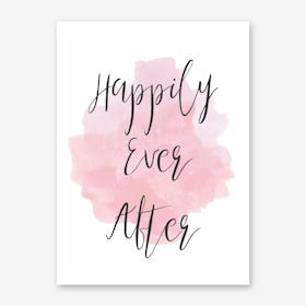 Happily Ever After Pink Art Print