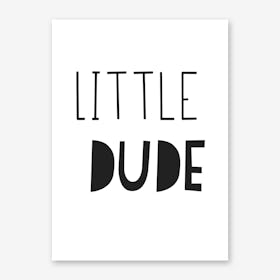 Little Dude Art Print